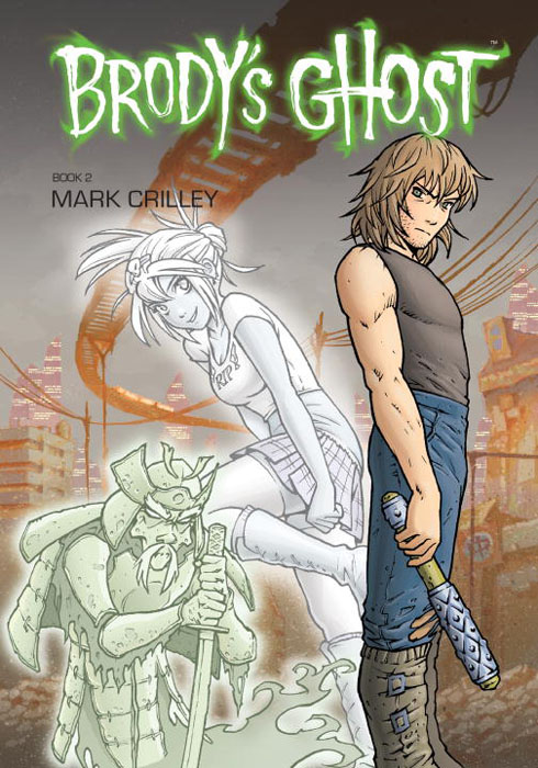 Brody's Ghost: Book 2