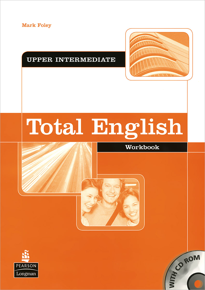 Total English: Upper Intermediate: Workbook without Key (+ CD-ROM)