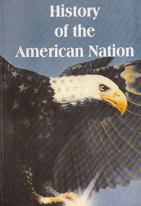 History of the American Nation