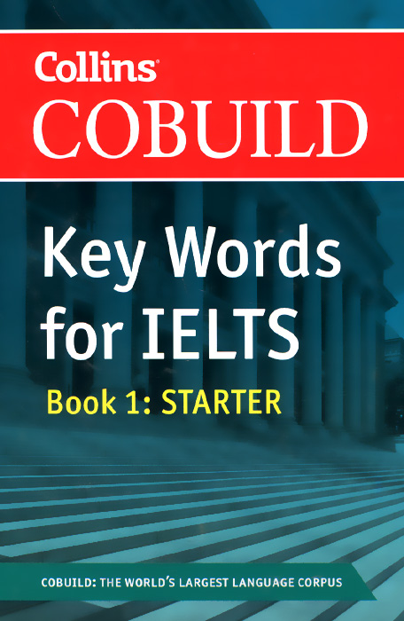 Key Words for IELTS: Book 1 Starter