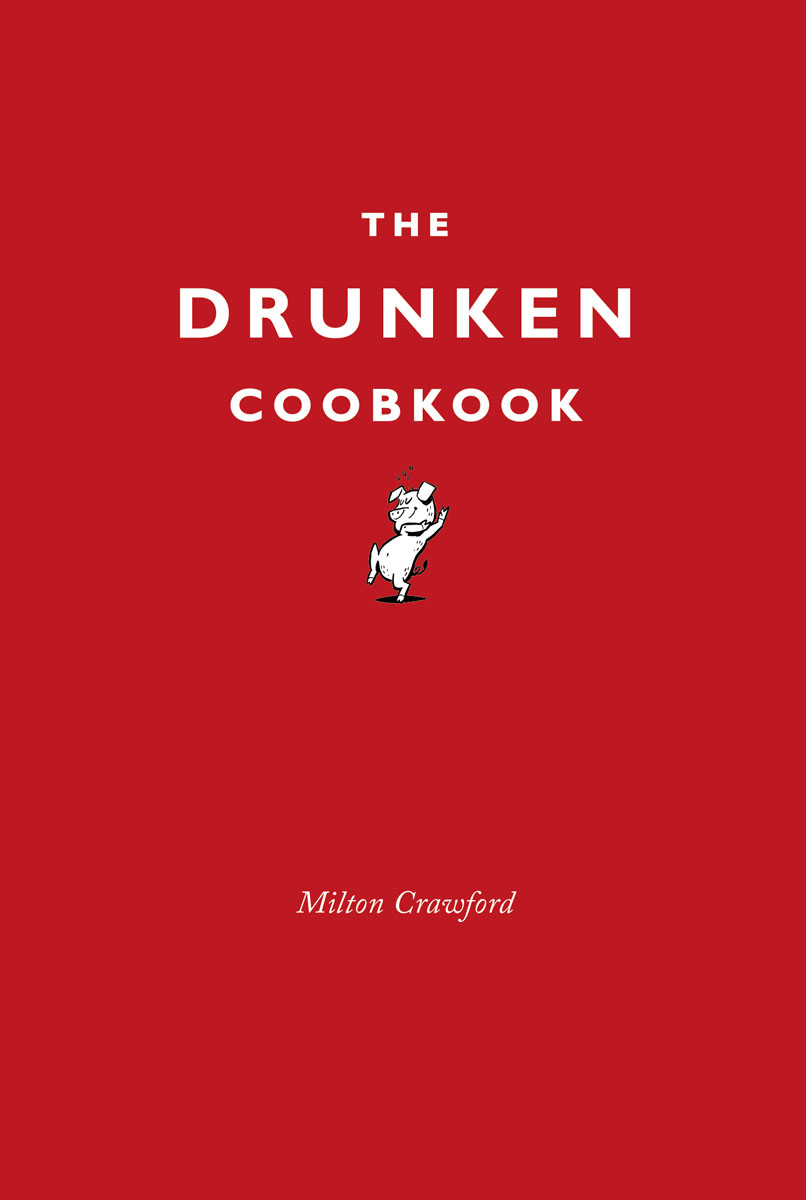 The Drunken Cookbook