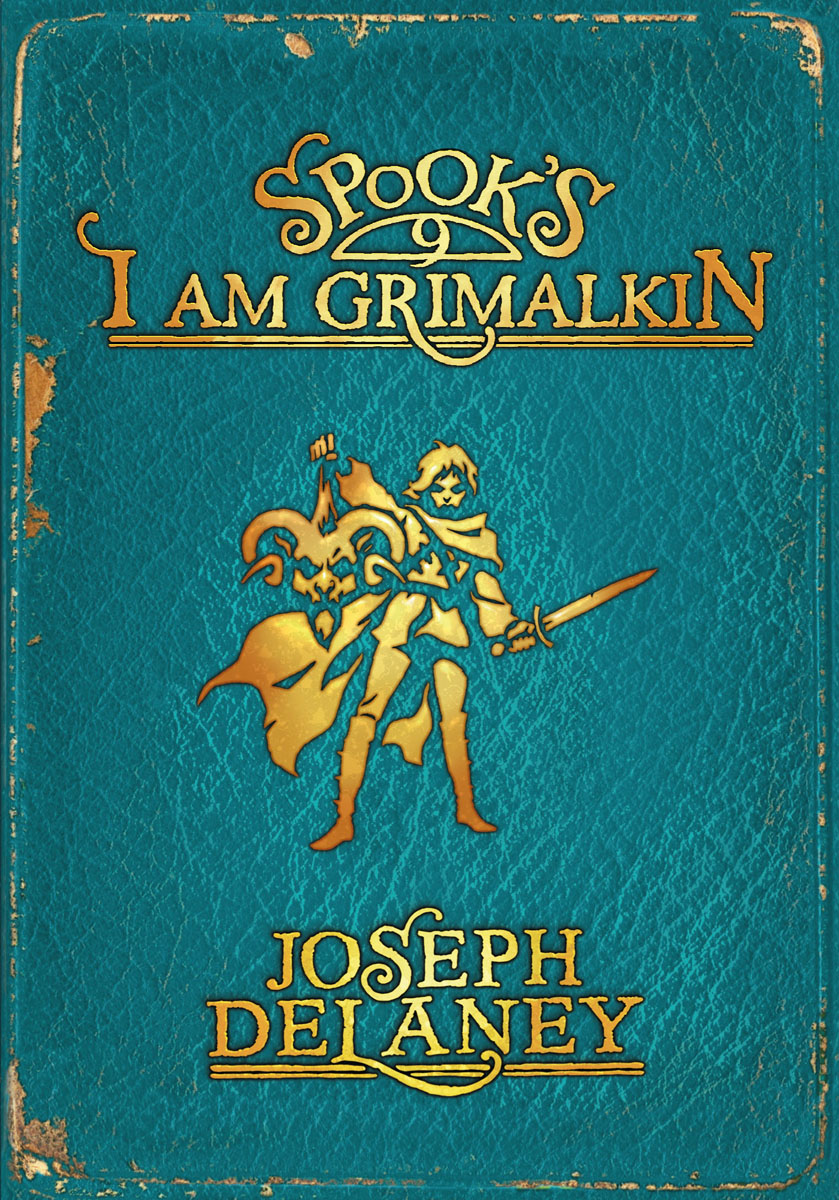 Spook`s: I Am Grimalkin