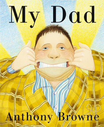 My Dad - Browne, Anthony12296407Hes all right, my dad. Hes as strong as a gorilla and as happy as a hippopotamus. Hes a great dancer, a brilliant singer,hes fantastic at football and he makes me laugh. A lot. But thats not all thats great about my dad . . . A warm, hilarious, witty and very personal tribute to Dad (and to dads everywhere) by the ever-brilliant and inventive Anthony Browne.