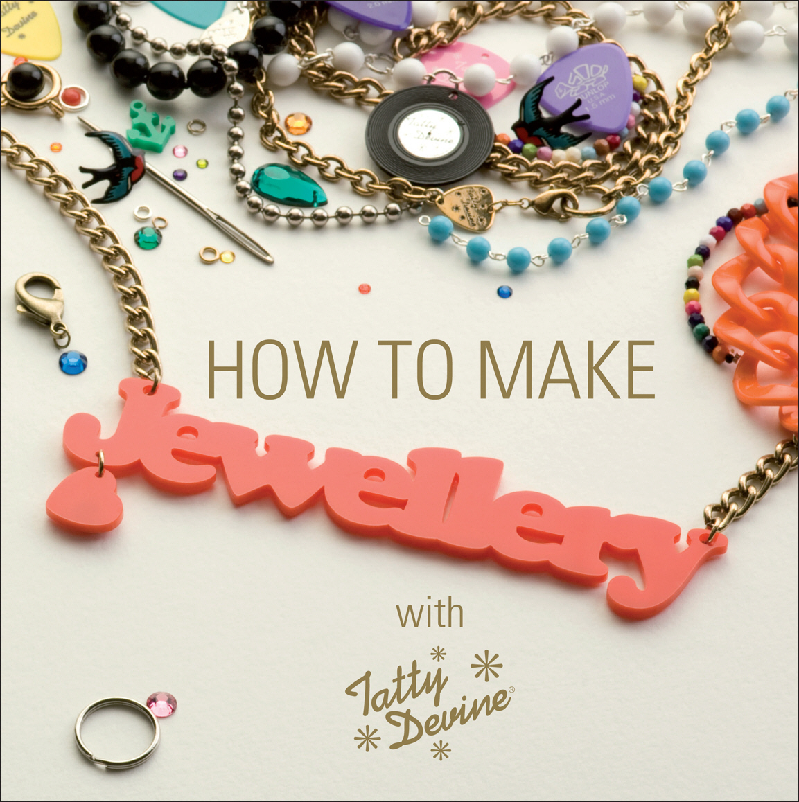 How to Make Jewellery With Tatty Devine