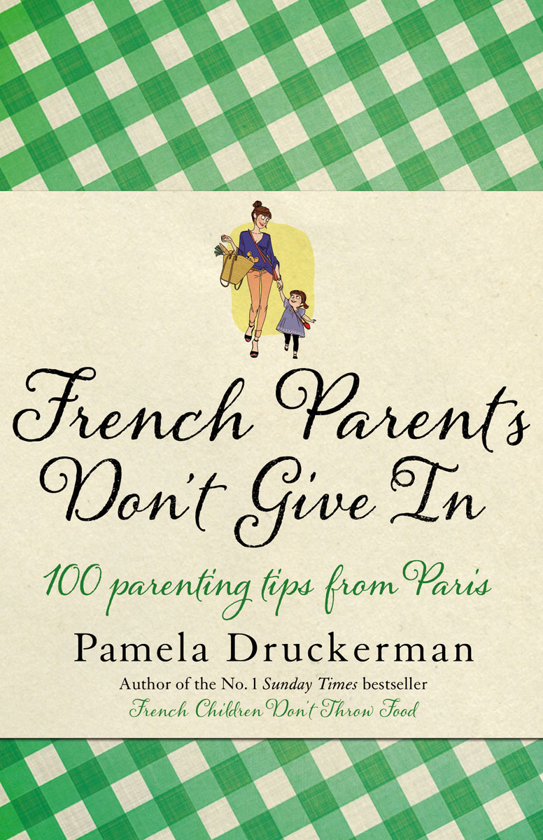 French Parents Don`t Give In