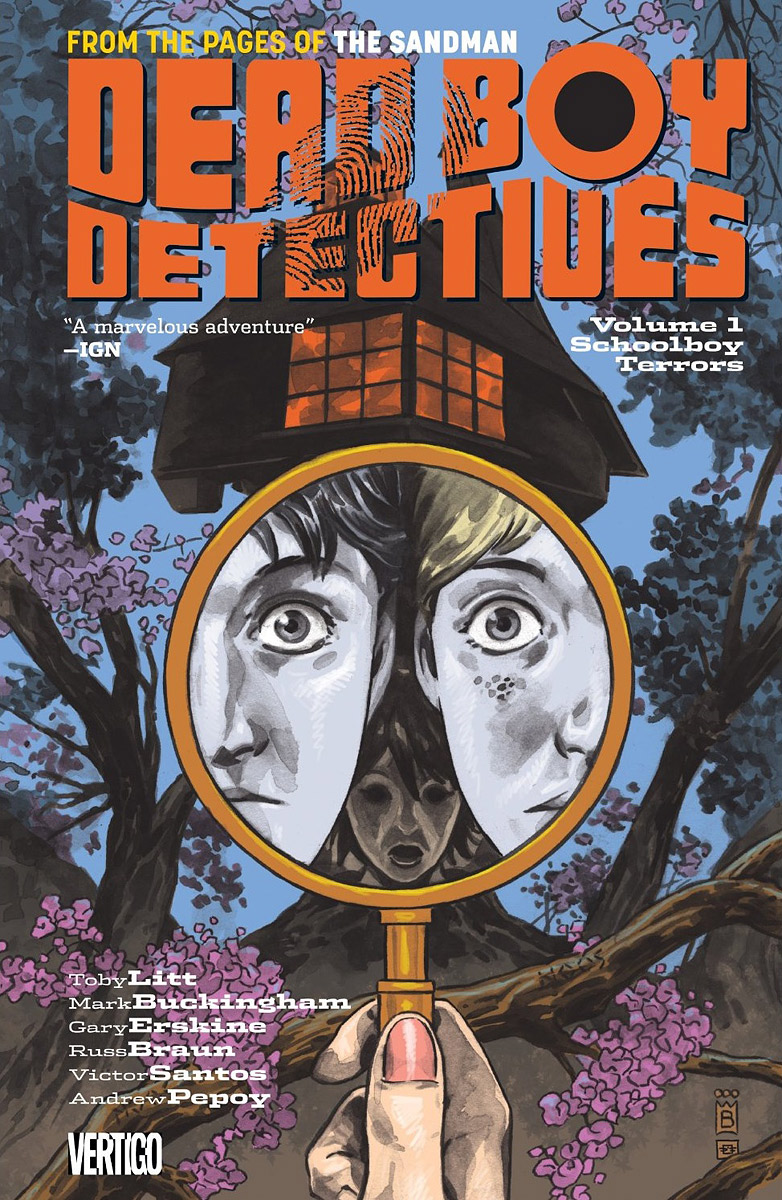 Dead Boy Detectives: Volume 1: Schoolboy Terrors