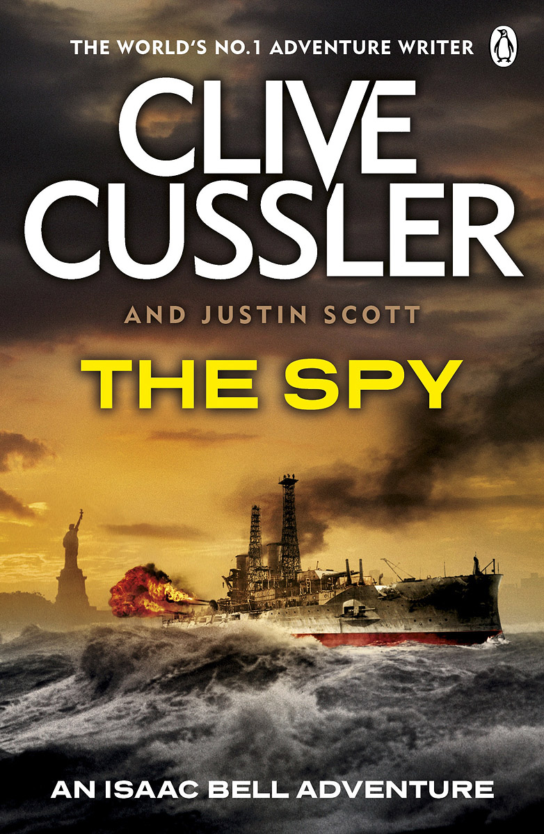 The Spy Clive Cussler, Justin Scott купить читать скачать онлайн - BookMix.ru