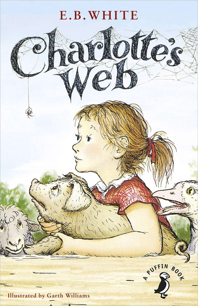 Charlottes Web - E. B. White12296407Charlottes Web: A Puffin Book by E B White. A Puffin Book series brings together some of the best-loved stories ever written. This is the story of a little girl named Fern who loved a little pig named Wilbur and of Wilburs dear friend, Charlotte A. Cavatica, a beautiful large grey spider. With the unlikely help of Templeton the rat, and a wonderfully clever plan of her own, Charlotte saves the life of Wilbur, who by this time has grown up to be quite a pig. A time-honoured classic favourite. E. B. White was born in New York in 1899 and died in 1985. He kept animals on his farm in Maine and some of these creatures crept into his books, such as STUART LITTLE which was made into a blockbusting film in 2000. He received many awards including the Laura Ingalls Wilder Medal in 1970, an award given every five years to authors who have made a substantial and lasting contribution to literature for children. Also by E B White and available in A PUFFIN BOOK: Charlottes Web; Stuart Little;...