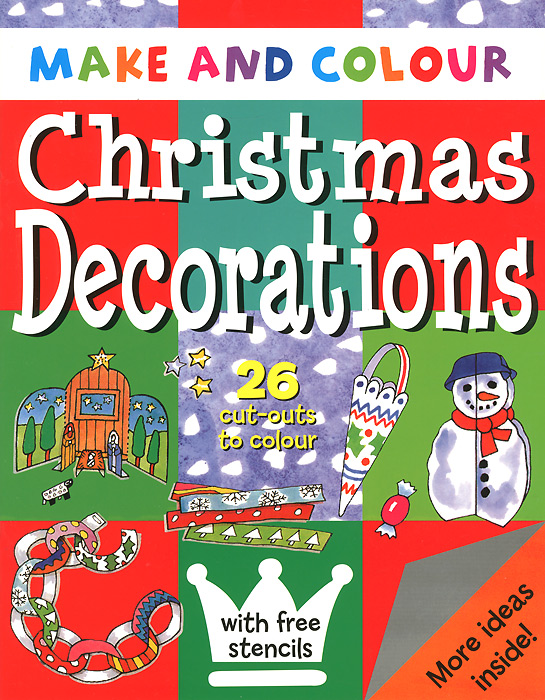 Make and Colour Christmas Decorations