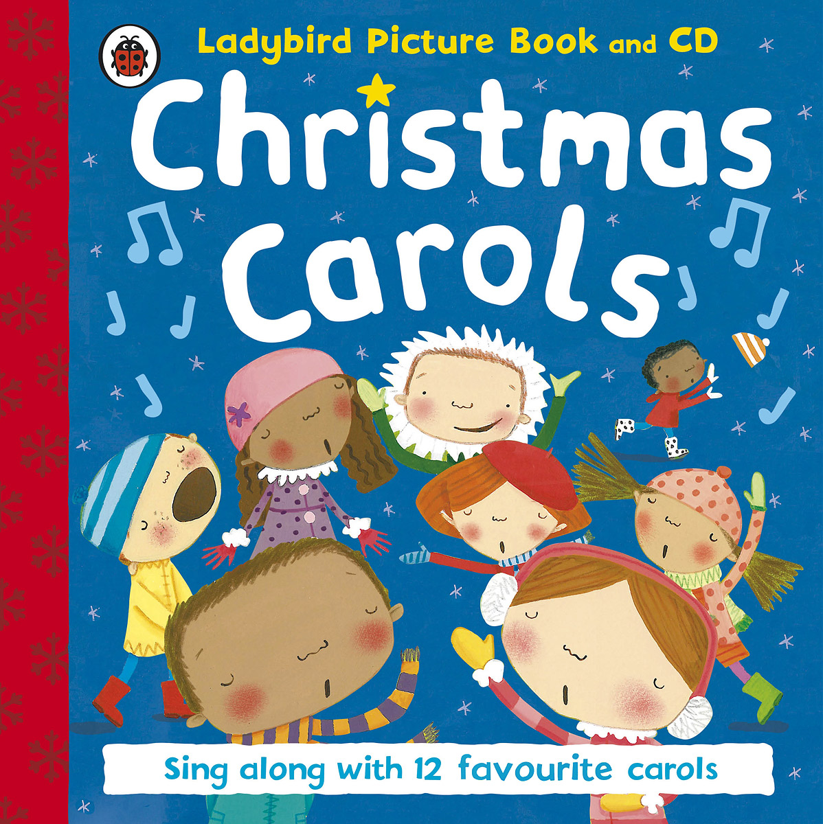 Christmas Carols (+ CD)12296407This classic collection of twelve best-loved Christmas carols is perfect for festive family fun. Its so easy to join in - simply listen to the music on the attached CD and sing along with the words in the colourful book. Ladybirds Christmas Carols book and CD contains all your traditional Christmas carol favourites such as Away in a Manger, Once in Royal Davids City, The First Noel, Hark the Herald, Silent Night, We Three Kings and more! The perfect gift for giving both adults and children the Christmas spirit!
