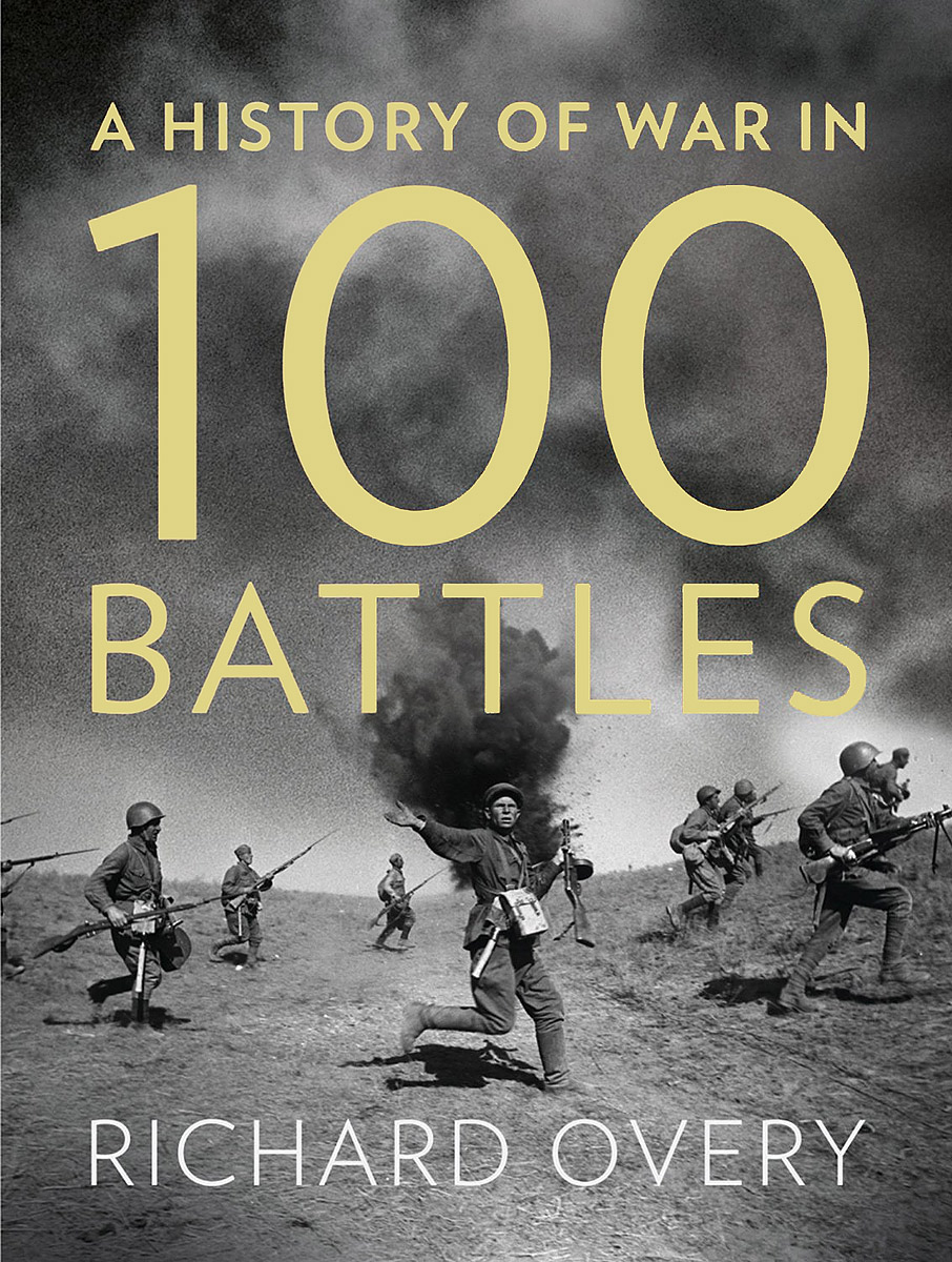 History of War in 100 Battles купить читать скачать онлайн - BookMix.ru