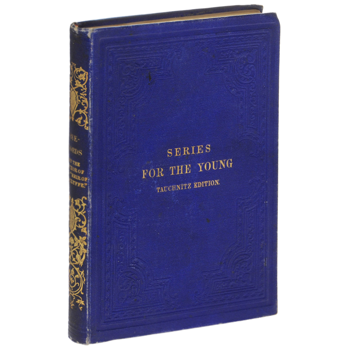 Series for the Young - C. M. Yonge. 1880 .  .  .     .        .    .     SERIES FOR THE YOUNG TAUCHNITZ EDITION.        .
