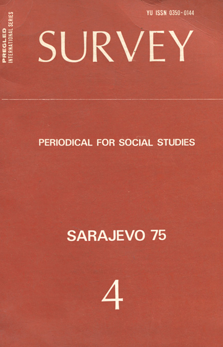 Survey: Periodical for Social Studies: Sarajevo,№ 4, 1975