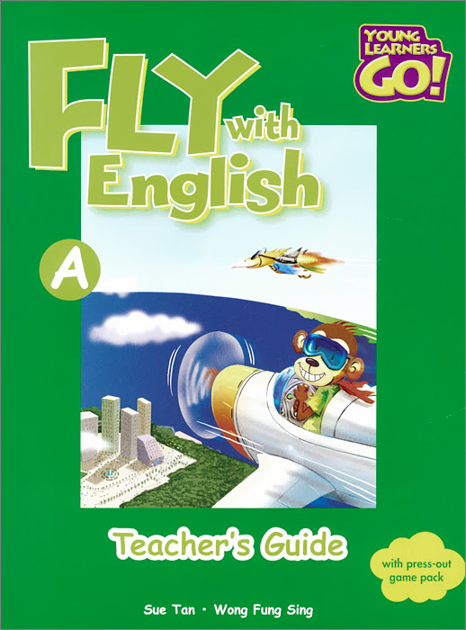 Fly with English: Teacher's Guide A