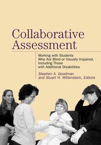 Collaborative Assessment, Stephen A. Goodman