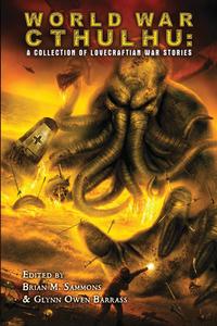 World War Cthulhu John Shirley купить читать скачать онлайн - BookMix.ru