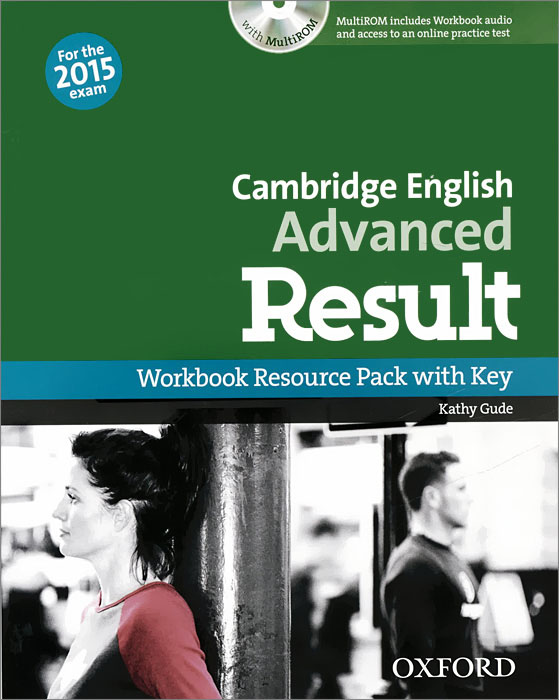Cambridge English: Advanced Result: Workbook Resource Pack with Key: Level C1 (+ CD-ROM)
