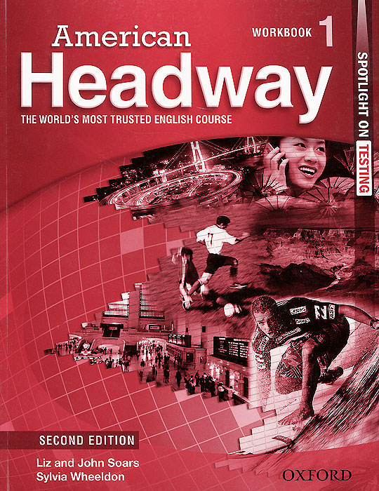 American Headway: Workbook 1: Spotlight on Testing: Level A2