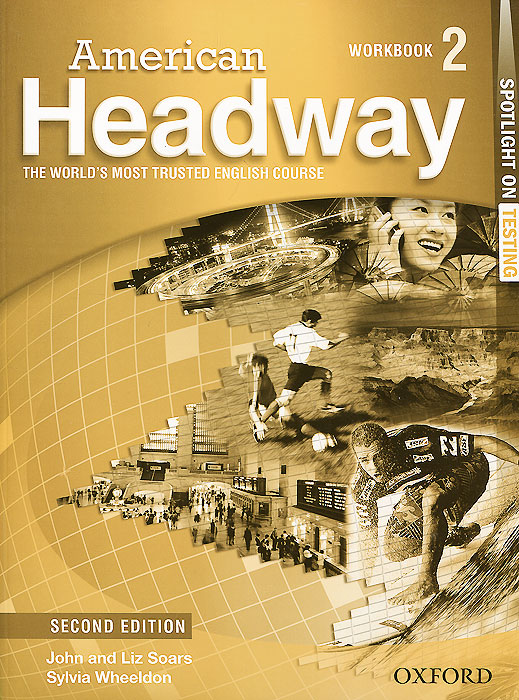 American Headway: Workbook 2: Spotlight on Testing: Level B1