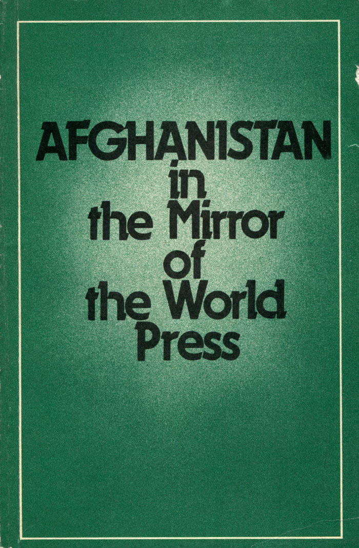 Afghanistan in the Mirror of the World Press
