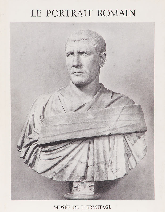 Римский портрет. Коллекция государственного Эрмитажа