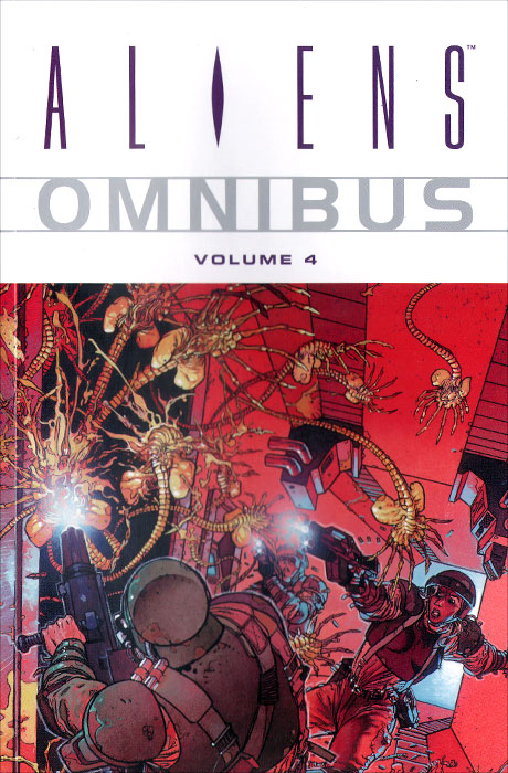 Aliens Omnibus: Volume 4