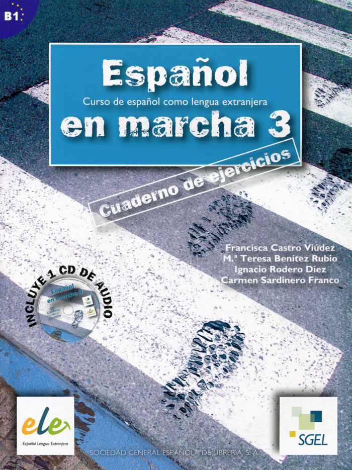 Espanol en Marcha: Cuaderno de Ejercicios: Nivel 3 (+ CD)