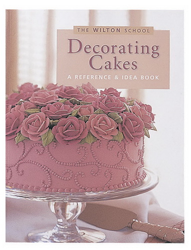 Decorating Cakes: A Reference&Idea Book