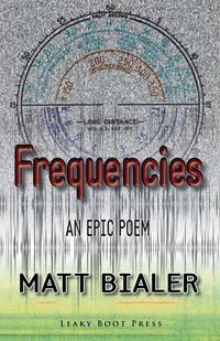 Купить Frequencies, Matt Bialer