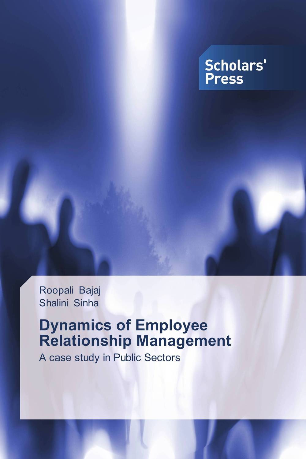 Dynamics of Employee Relationship Management