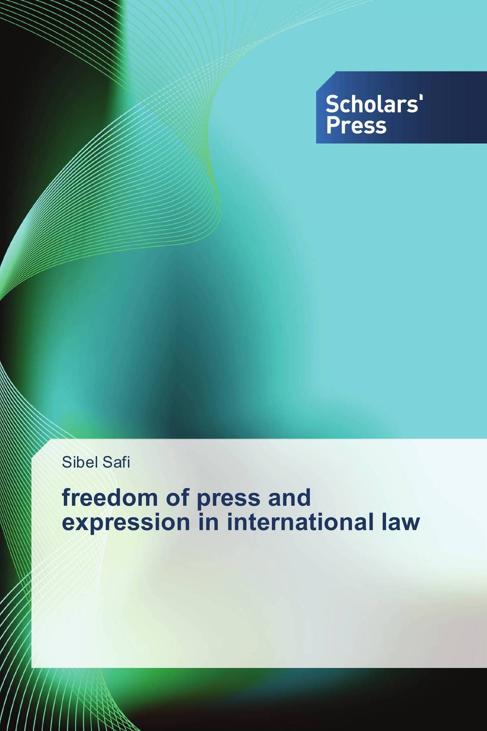 freedom of press and expression in international law