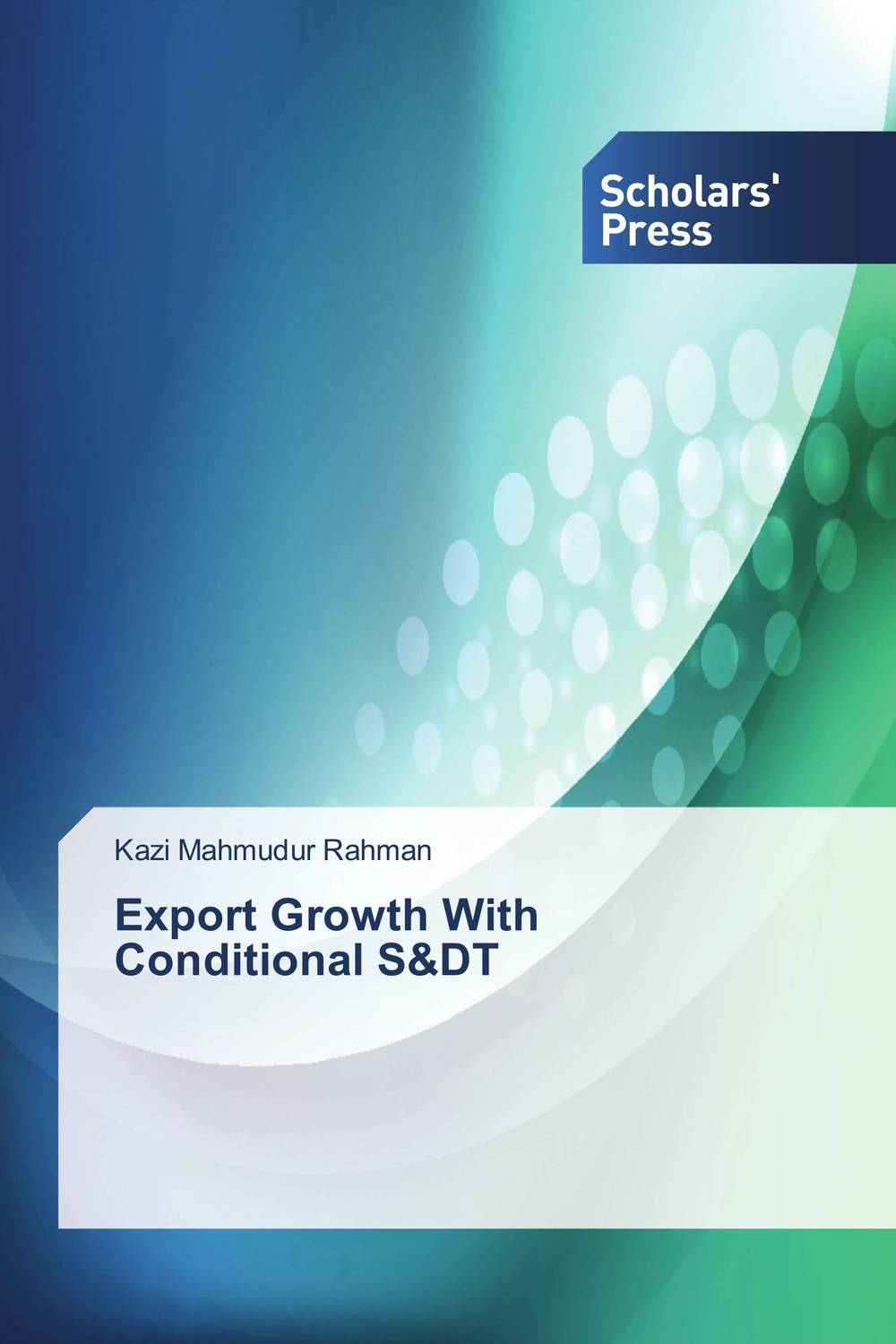 Export Growth With Conditional S&DT