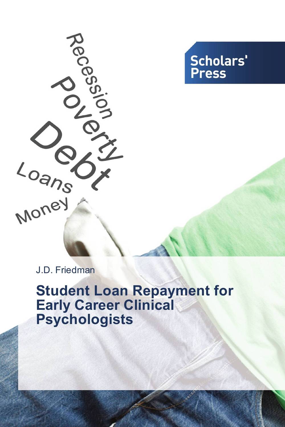 Student Loan Repayment for Early Career Clinical Psychologists