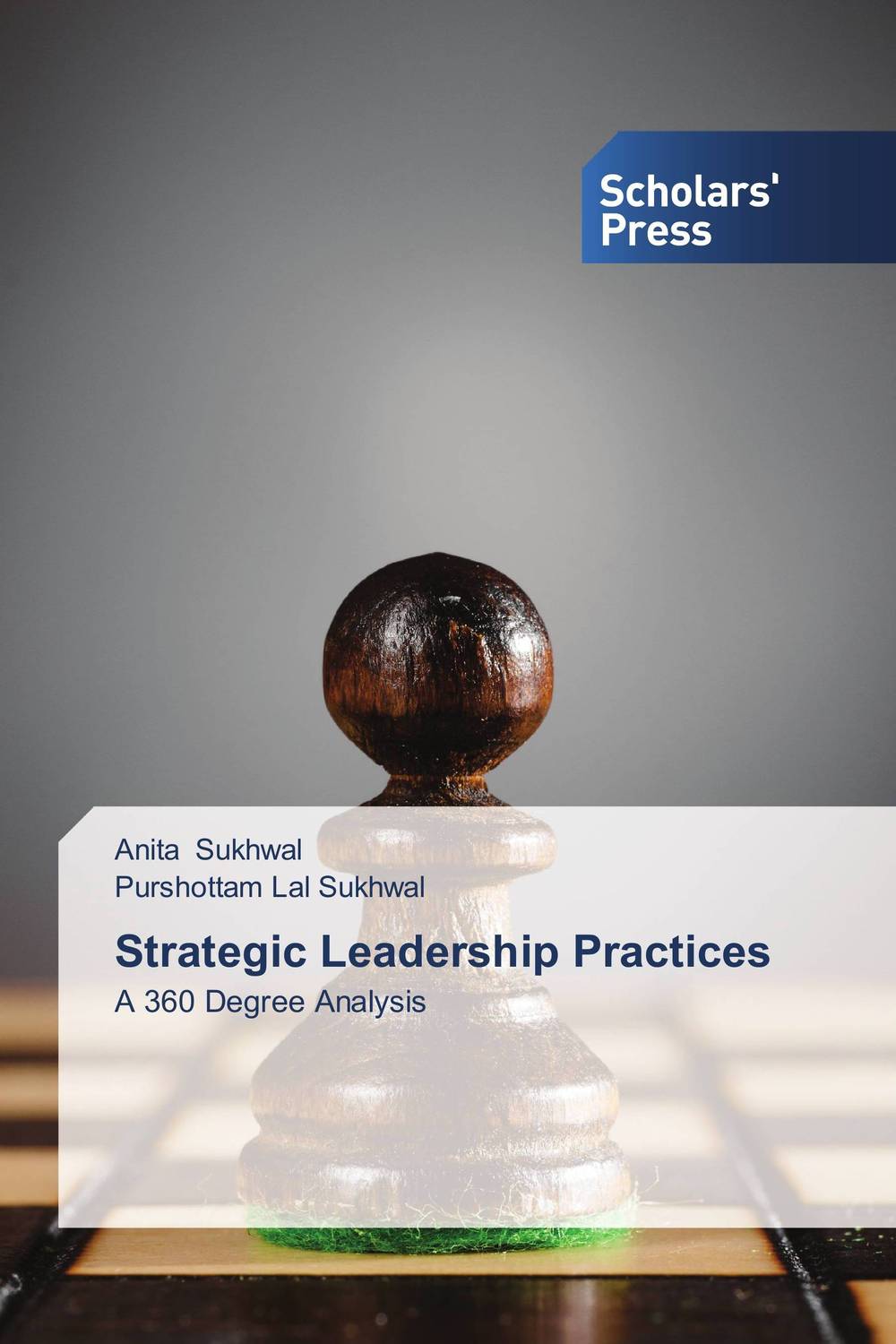 Strategic Leadership Practices