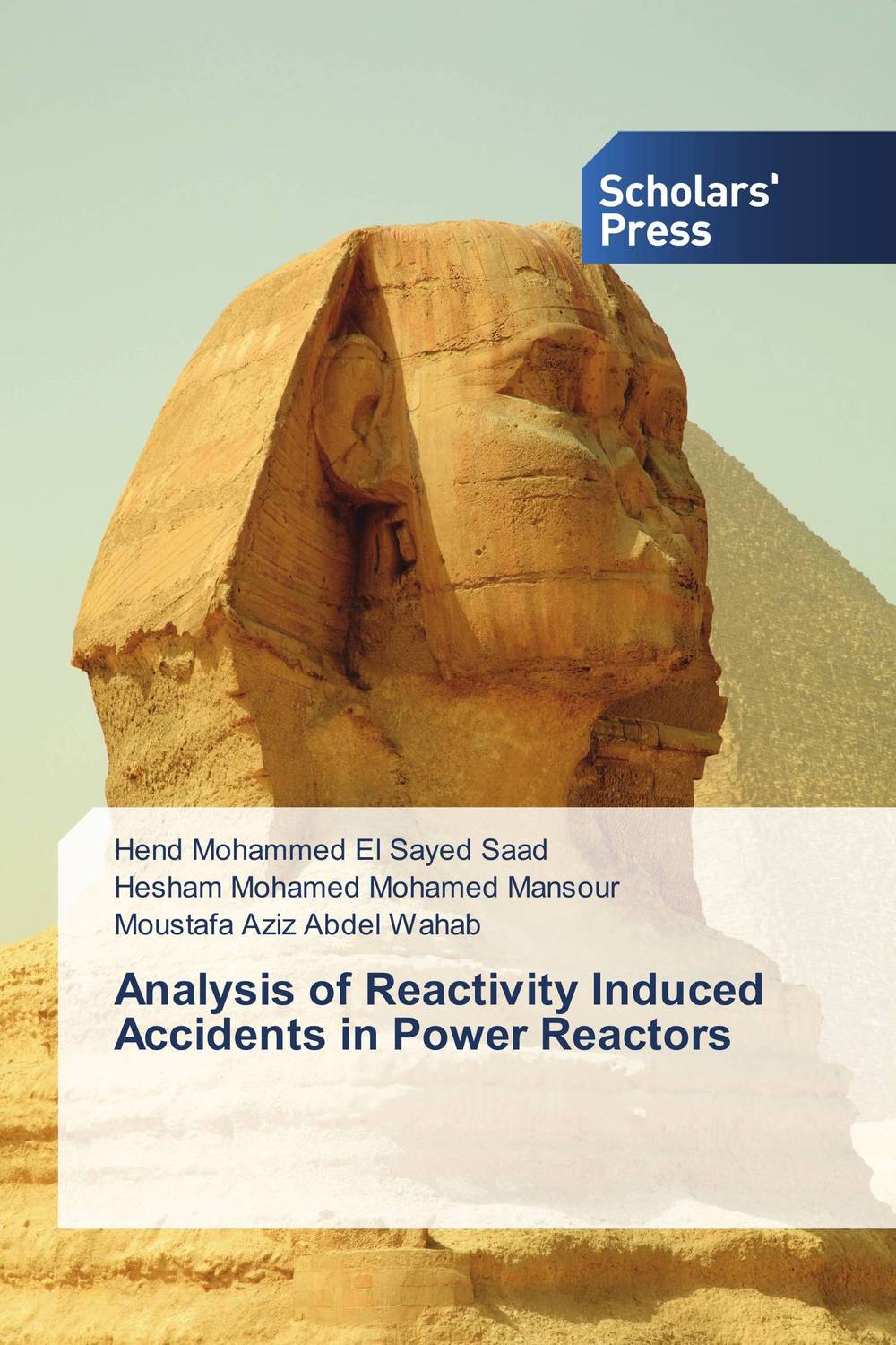 Analysis of Reactivity Induced Accidents in Power Reactors