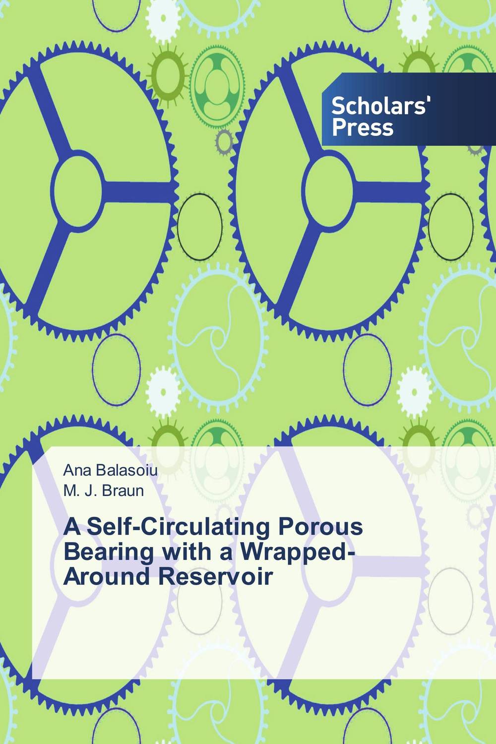 A Self-Circulating Porous Bearing with a Wrapped-Around Reservoir