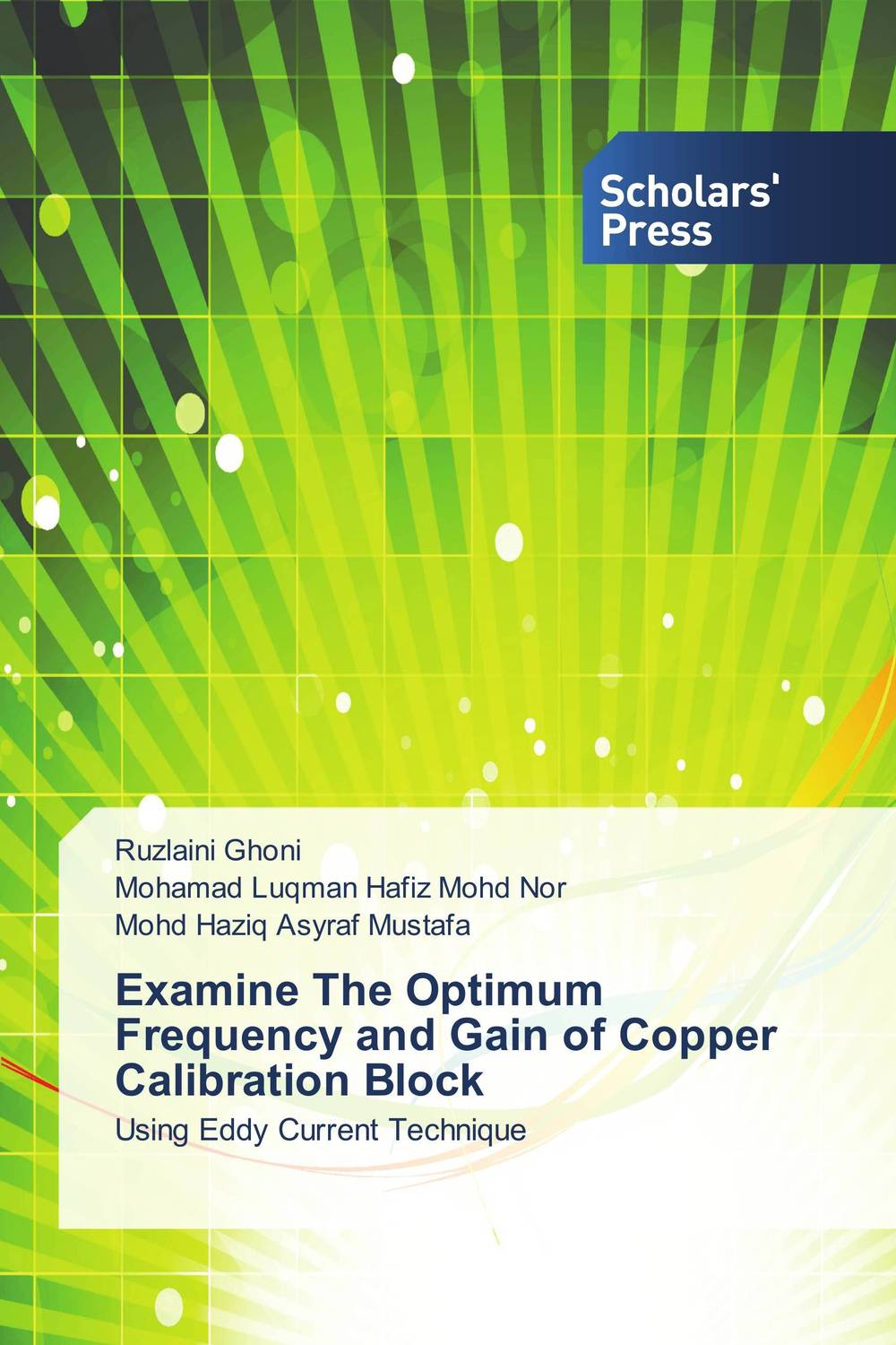 Examine The Optimum Frequency and Gain of Copper Calibration Block