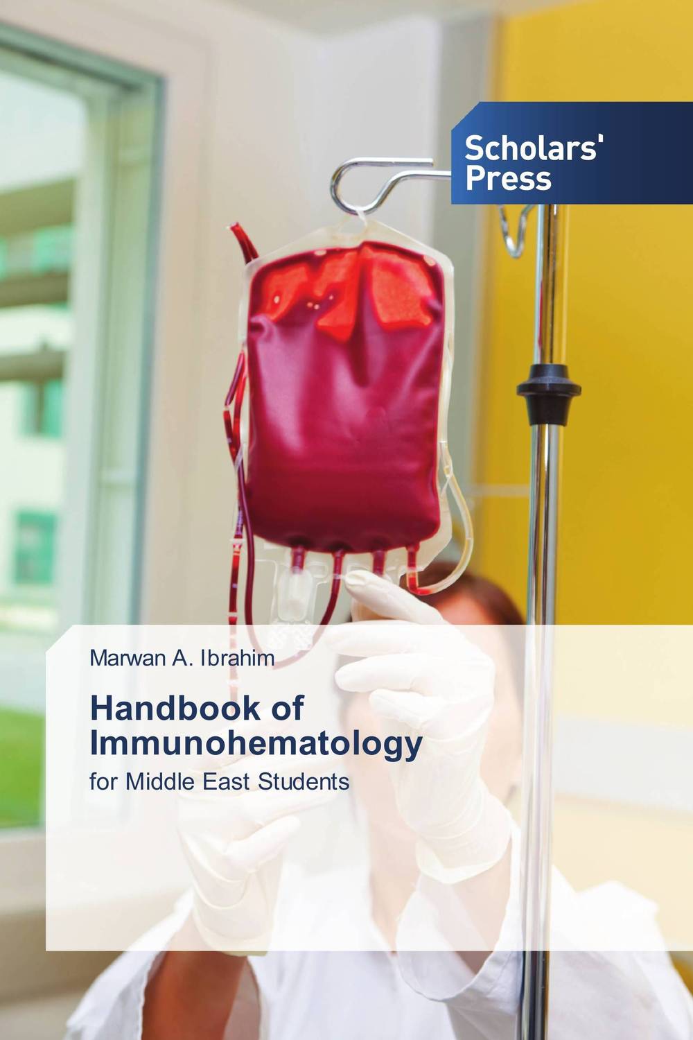 Handbook of Immunohematology