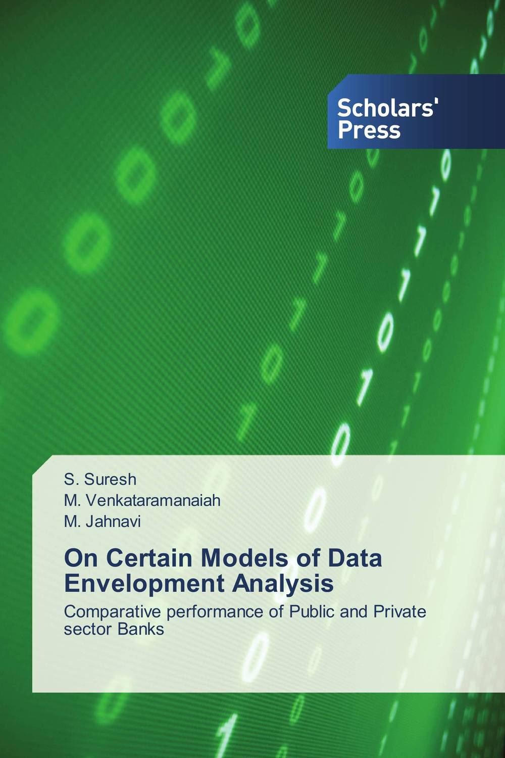 On Certain Models of Data Envelopment Analysis