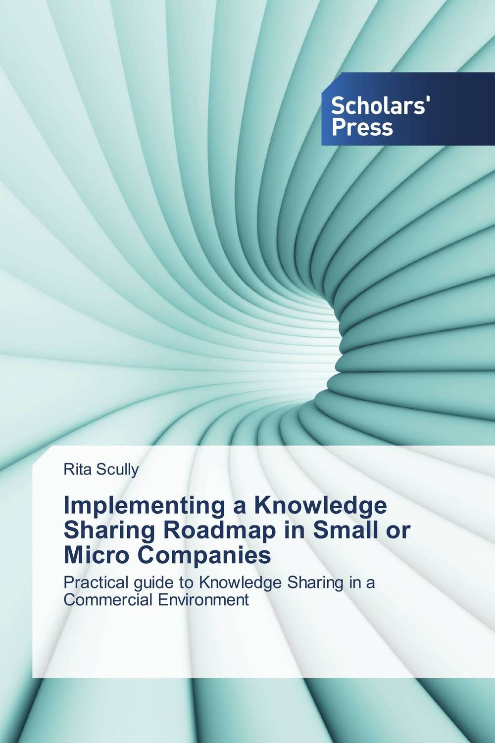 Implementing a Knowledge Sharing Roadmap in Small or Micro Companies