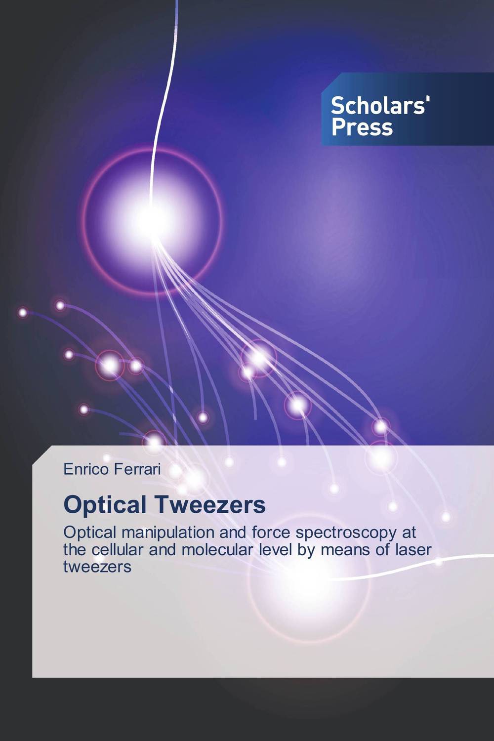 Optical Tweezers