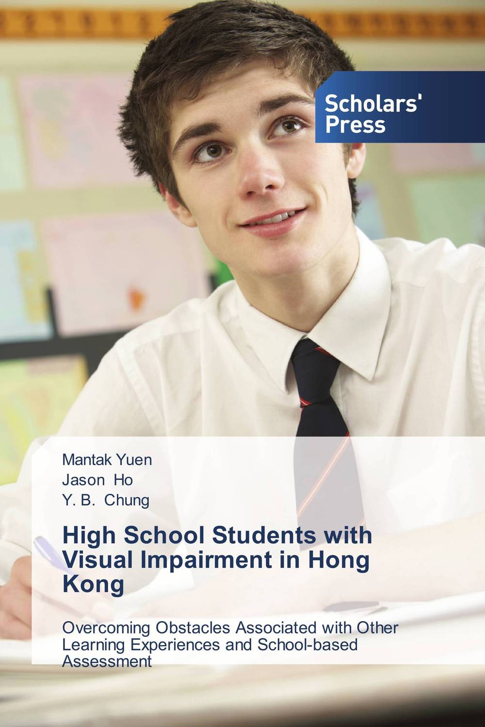 High School Students with Visual Impairment in Hong Kong