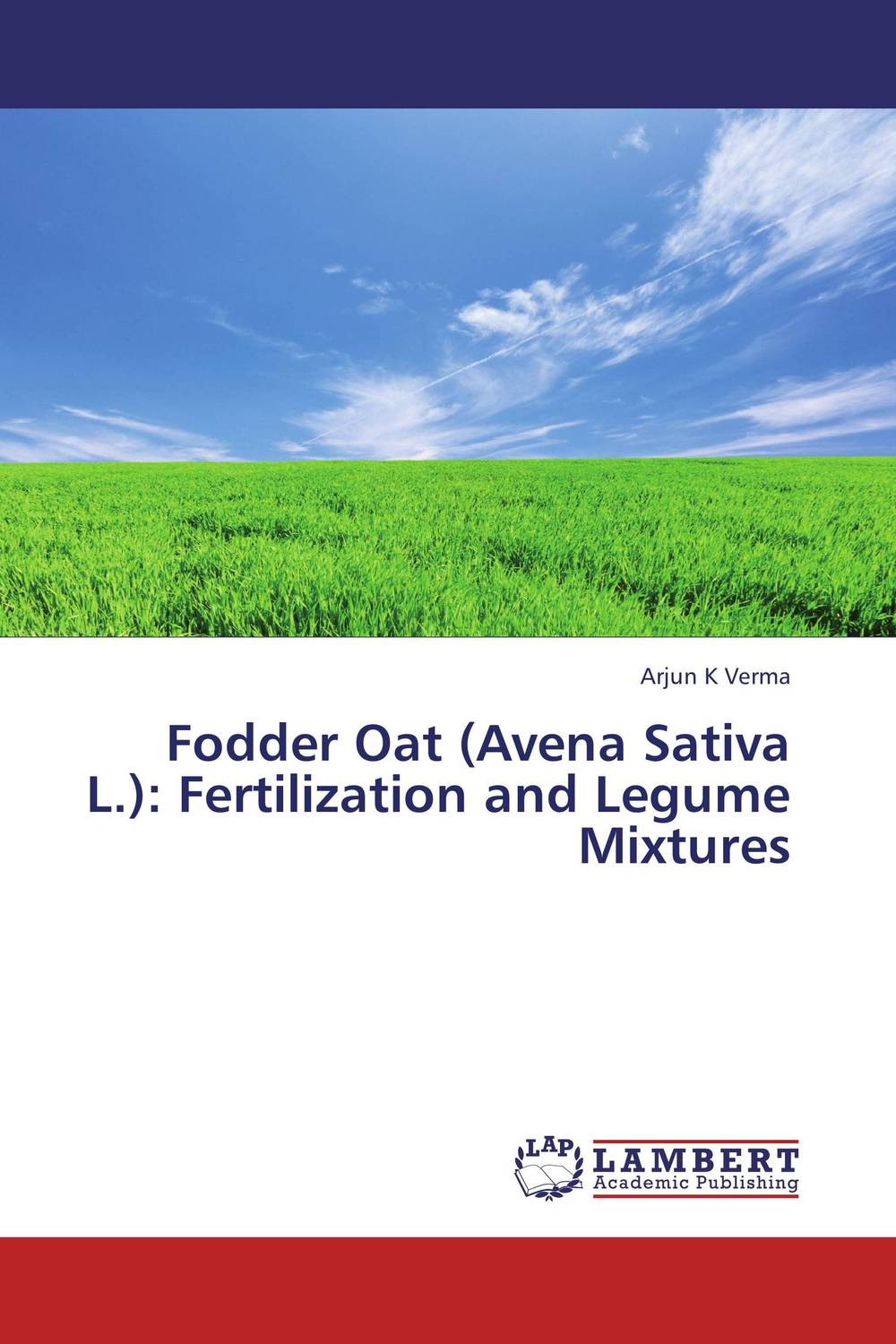 Fodder Oat (Avena Sativa L.): Fertilization and Legume Mixtures