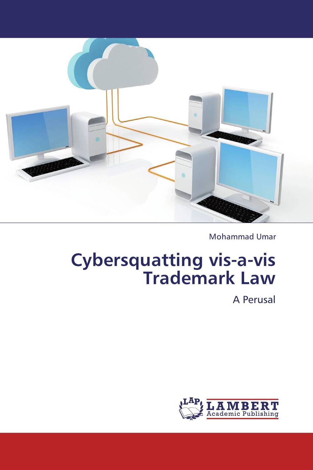 Cybersquatting vis-a-vis Trademark Law