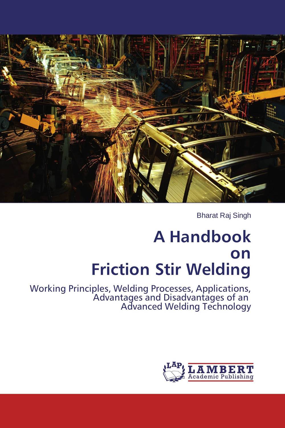 A Handbook on Friction Stir Welding