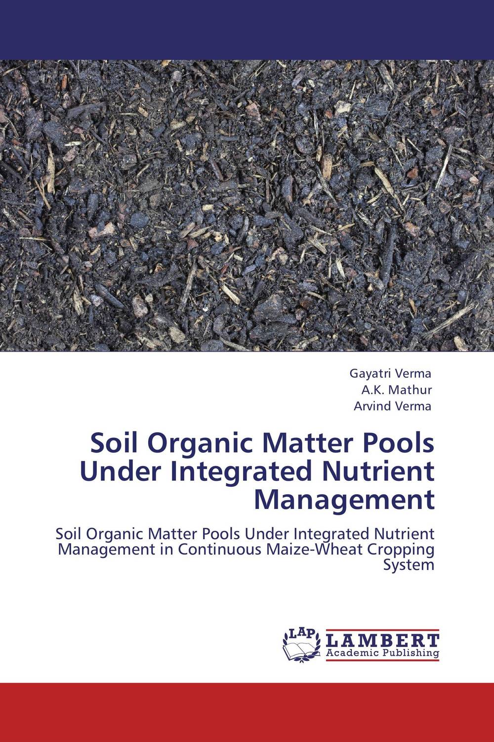 Soil Organic Matter Pools Under Integrated Nutrient Management