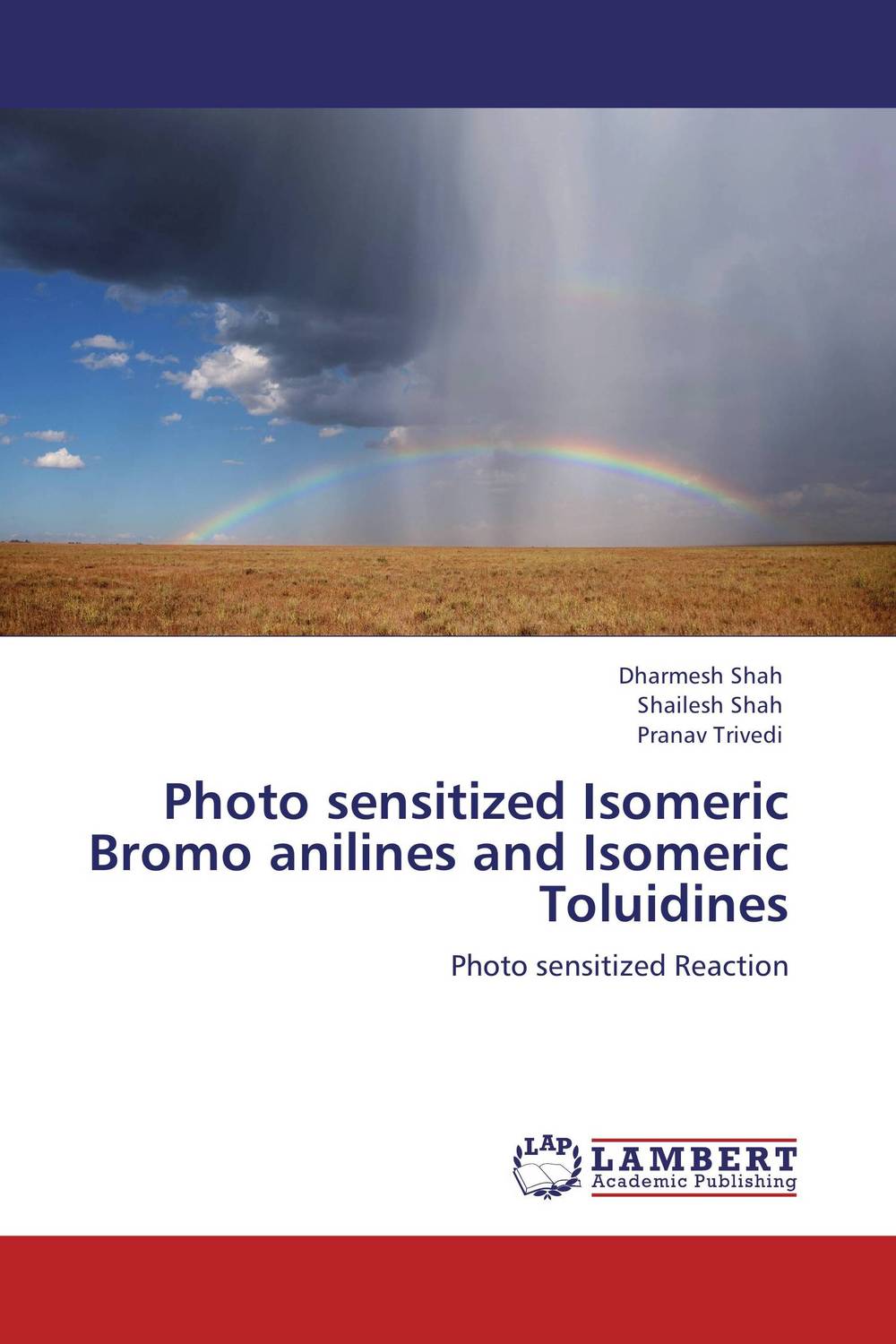 Photo sensitized Isomeric Bromo anilines and Isomeric Toluidines