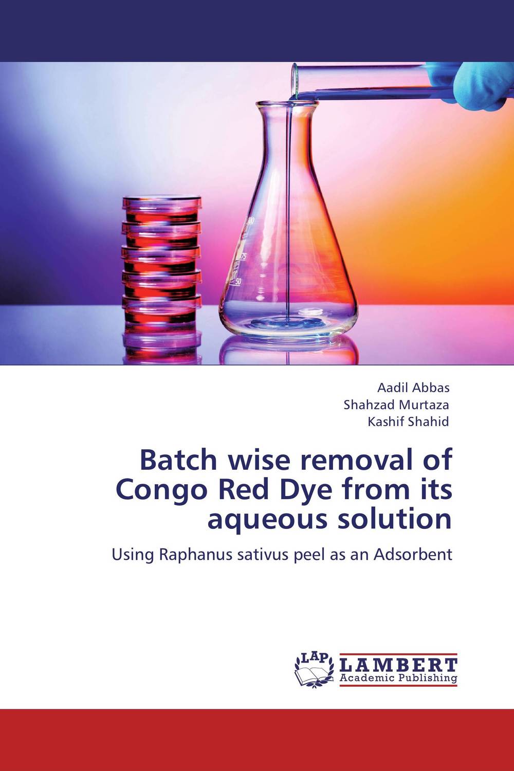 Batch wise removal of Congo Red Dye from its aqueous solution
