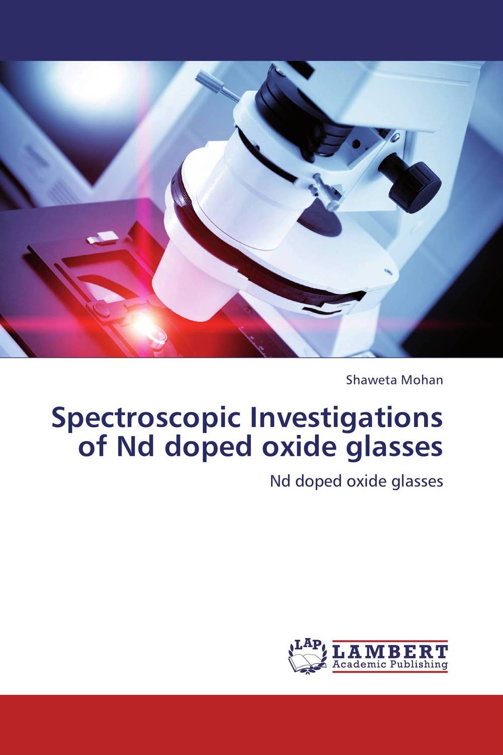 Spectroscopic Investigations of Nd doped oxide glasses