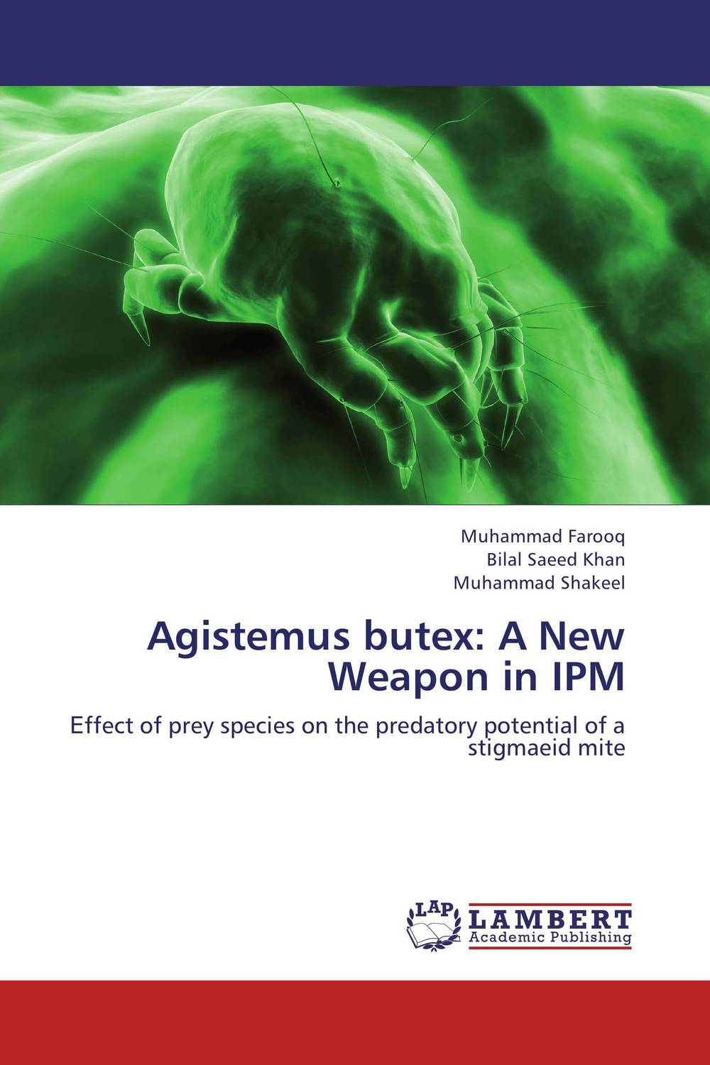 Agistemus butex: A New Weapon in IPM
